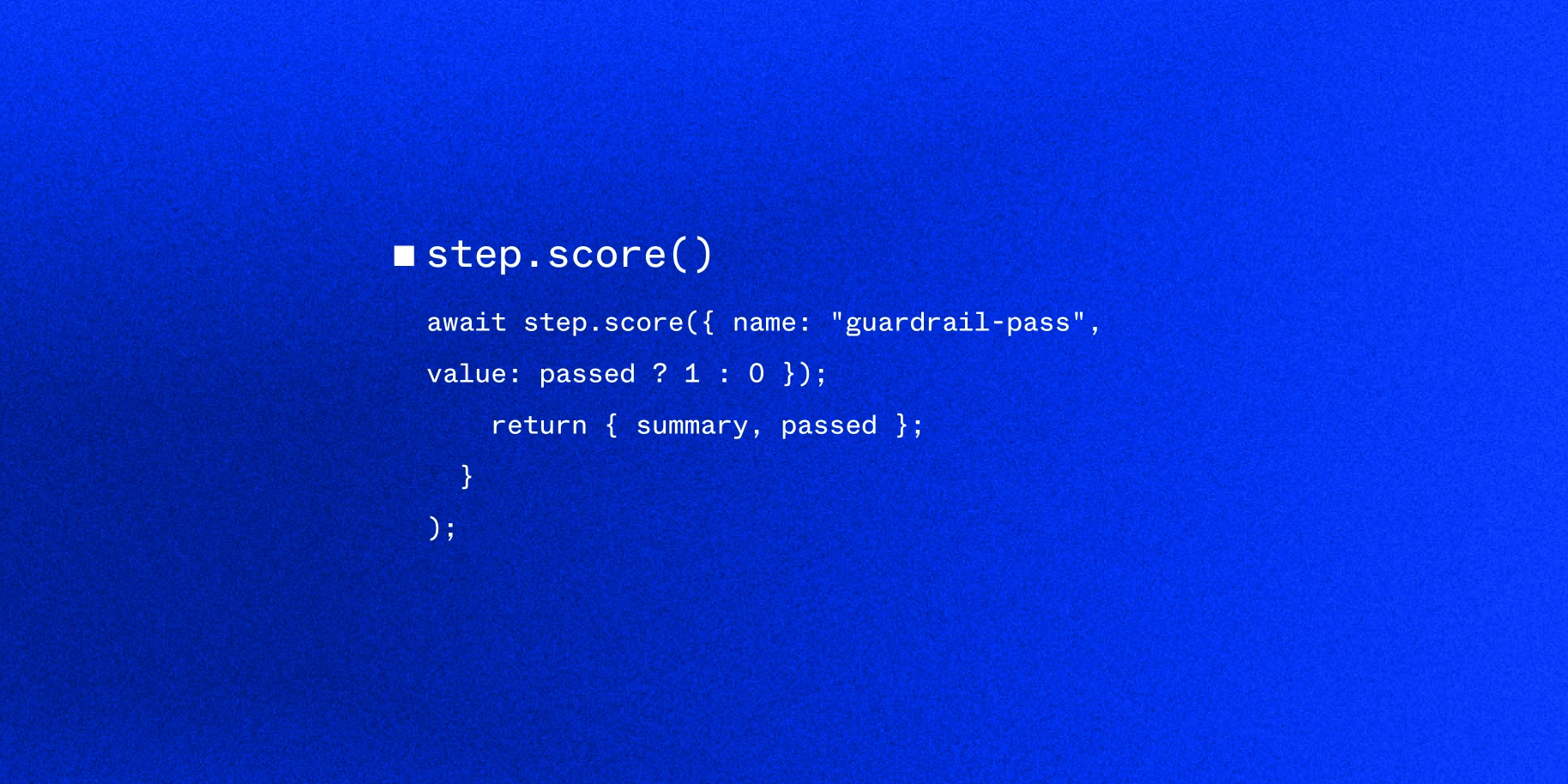 With Inngest: group.experiment and step.score capture the data by default.